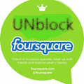 unblock Foursquare vpn for Foursquare