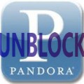 Unblock Pandora